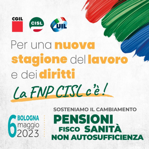 6 MAGGIO 2023 In Piazza a Bologna per una nuova stagione del lavoro e dei diritti