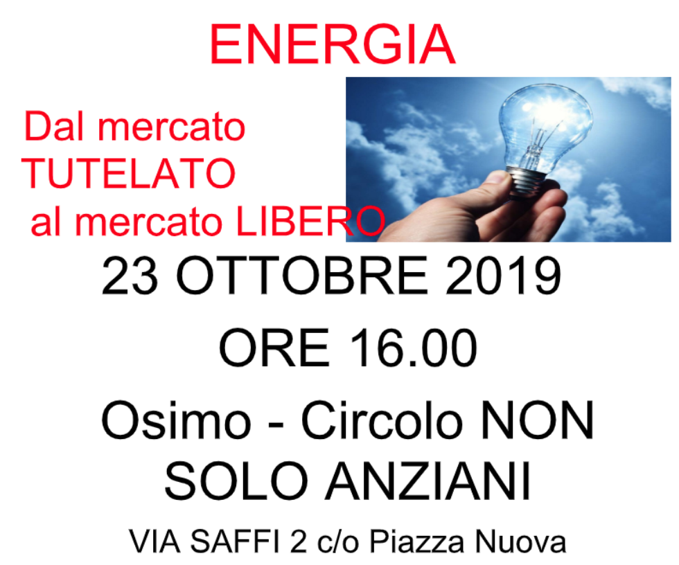Energia: dal mercato tutelato al mercato libero. Incontro a Osimo con Adiconsum