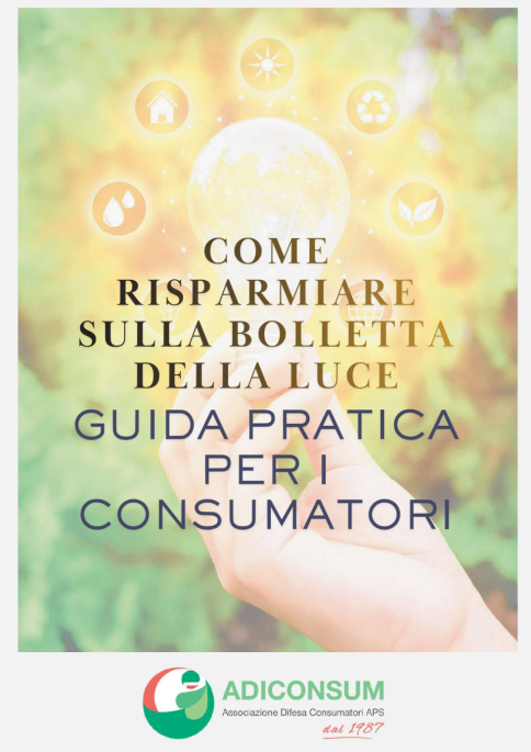 Come risparmiare in bolletta: la guida ADICONSUM 